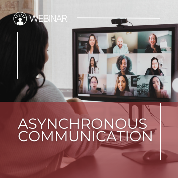 Webinar ETTA Asynchronous Communication