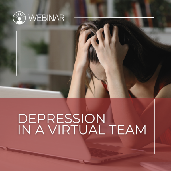 Webinar ETTA Depression in a virtual team